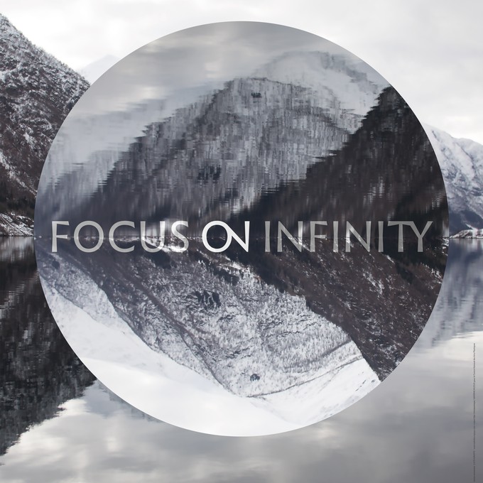 Focus on Infinity